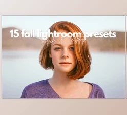 Download 15 Fall / Autumn Lightroom Presets By PerkUp Presets