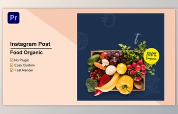 Download <span class='badge badge-warning'>Food</span> Organic Instagram Post Mogrt 10 (Videohive 33693424)