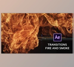 Download Transitions - Fire And Smoke (Videohive 33753468) - AE Project