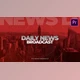 Download Daily News Opener (Videohive 33743802) - PR Project